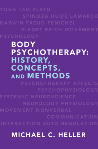 Basic concepts and methods in body psychotherapy: a textbook