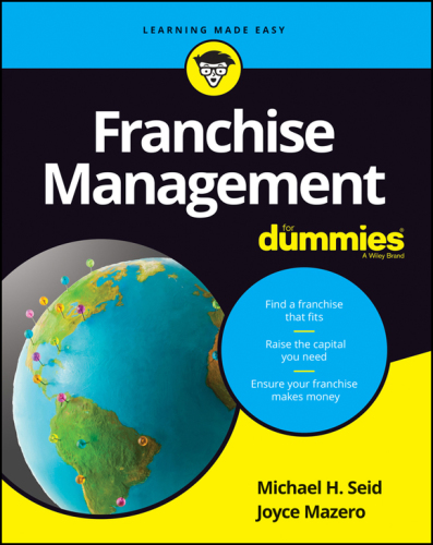 Franchise Management For Dummies