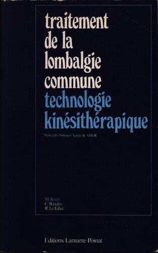Traitement de la lombalgie commune - technologie kinesitherapique