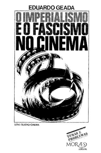 O imperialismo e o fascismo no cinema
