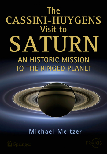 The Cassini-Huygens Visit to Saturn