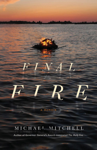 Final fire: a photographer's tales from a very small island: a memoir