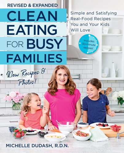 Clean Eating for Busy Families