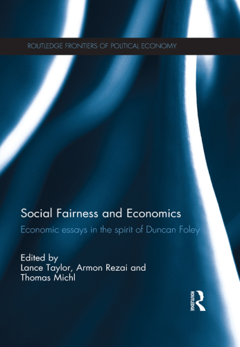 Social fairness and economics economic essays in the spirit of Duncan Foley