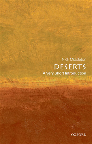 Deserts: a Very Short Introduction