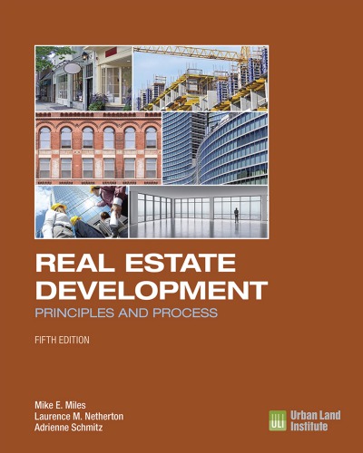 Real estate development: principles and process