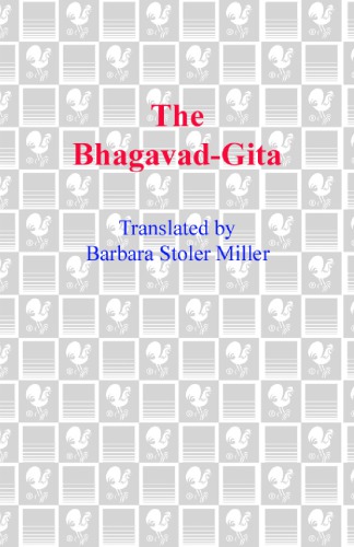 The Bhagavad-gita: Krishna's counsel in time of war