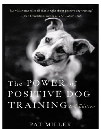 The Power of Positive Dog Training