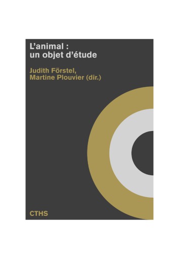 L’animal : un objet d’étude