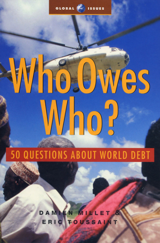Who Owes Who: 50 Questions about World Debt