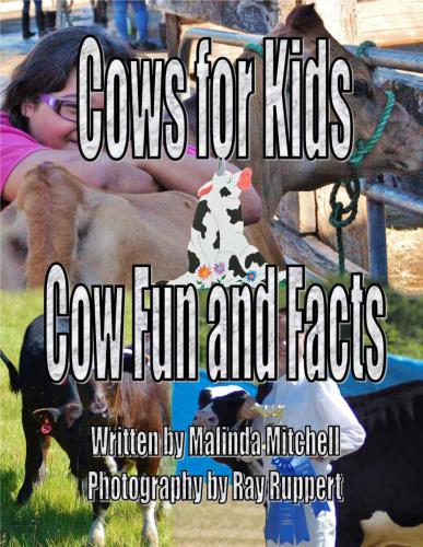Cows for Kids, Cow Fun and Facts