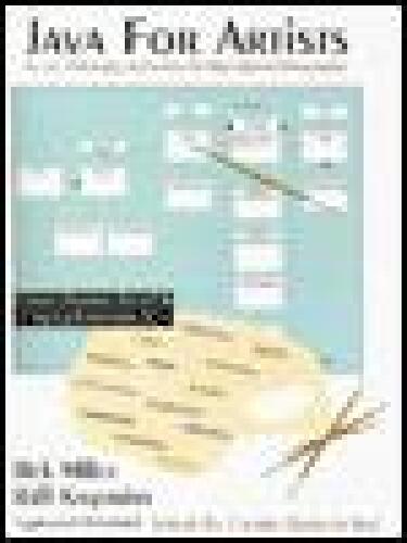 Java For Artists: The Art, Philosophy, and Science of Object-Oriented Programming