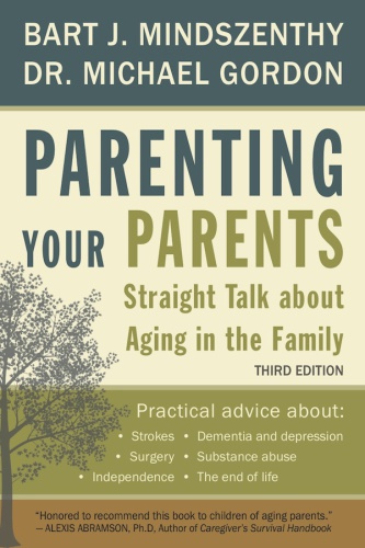 Parenting Your Parents