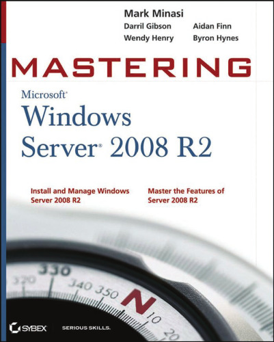 Mastering Microsoft Windows Server 2008 R2