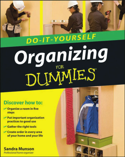 Organizing Do-It-Yourself For Dummies