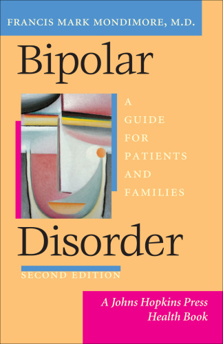 Bipolar disorder: a guide for patients and families