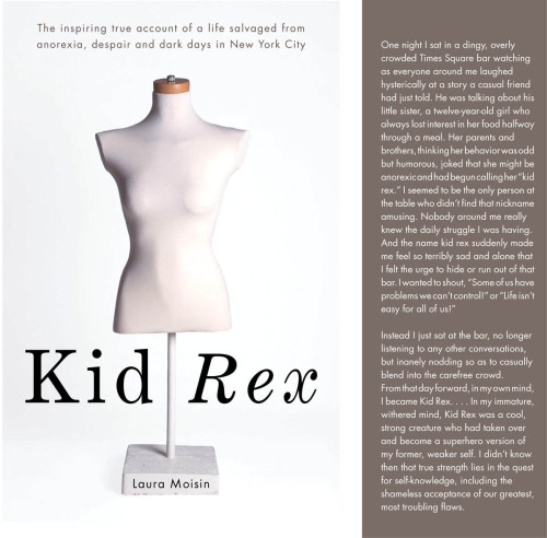 Kid Rex: the inspiring true account of a life salvaged from despair, anorexia and dark days in New York City