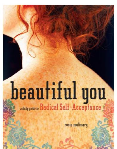 Beautiful you: a daily guide to radical self-acceptance