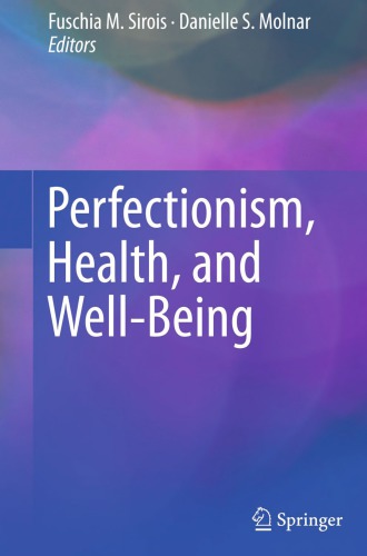Perfectionism, health, and well-being