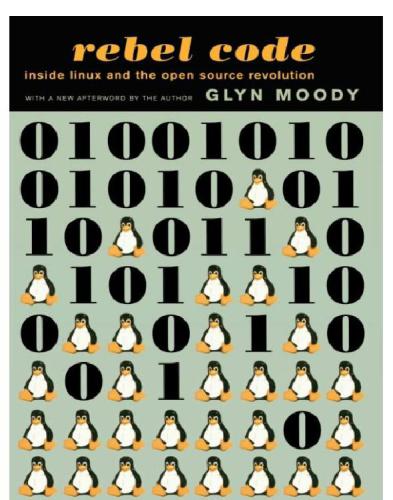 Rebel code: linux and the open source revolution
