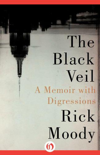 The Black Veil: A Memoir with Digressions