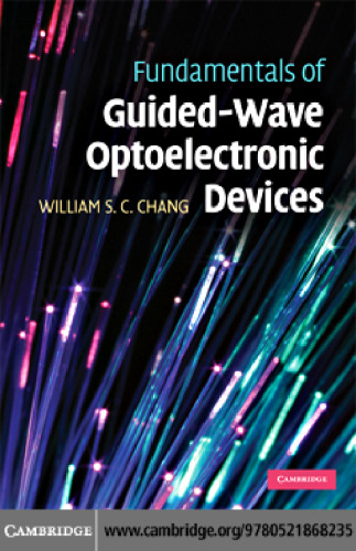 Fundamentals of Guided-Wave Optoelectronic Devices