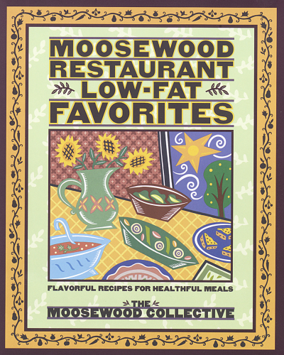 Moosewood Restaurant low-fat cookbook: flavorful recipes for healthful meals