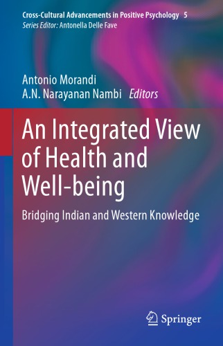 An Integrated View of Health and Well-being Bridging Indian and Western Knowledge