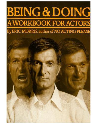 Being & doing: a workbook for actors