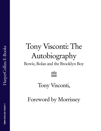 Tony visconti: the autobiography