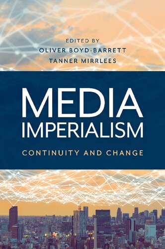 Media imperialism : continuity and change