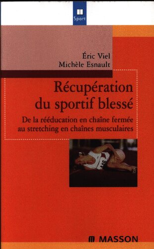 Recuperation du sportif blesse