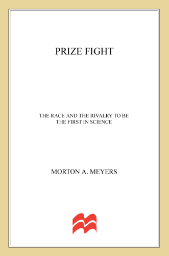 Prize fight: the race and the rivalry to be the first in science