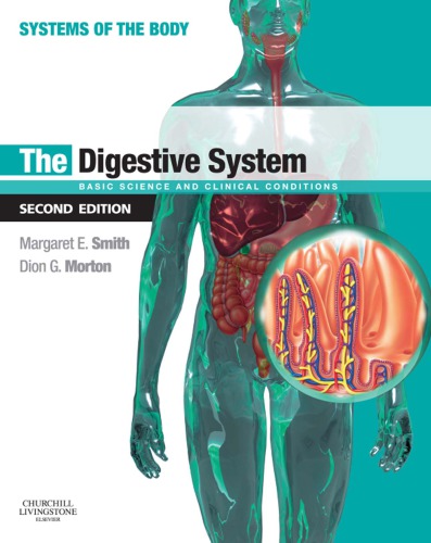 The Digestive System: Systems of the Body Series