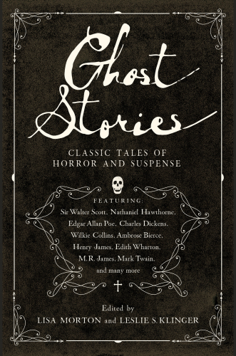 GHOST STORIES forgotten classic tales: Classic Tales of Horror and Suspense