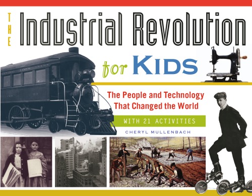 The Industrial Revolution