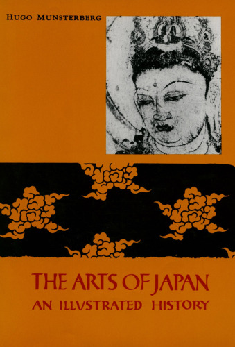 The arts of Japan: an illustrated history