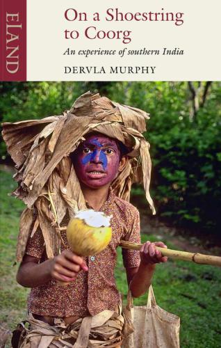 On a Shoestring to Coorg: an experience of southern India