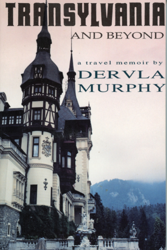 Transylvania and beyond: a travel memoir