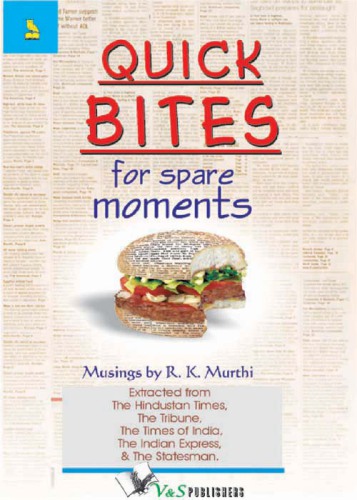 Quick bites for spare moments: musings