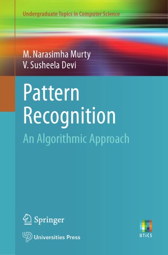 Pattern recognition: an algorithmic approach