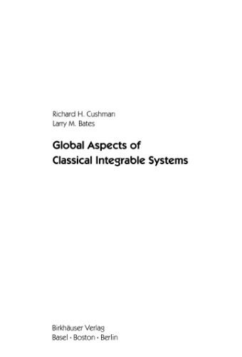 Global Aspects of Classical Integrable Systems