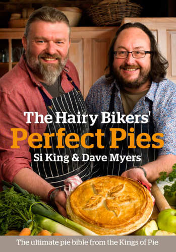The Hairy Bikers' Perfect Pies