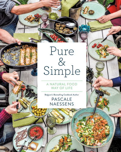 Pure and simple: Natural food combining for health and happiness