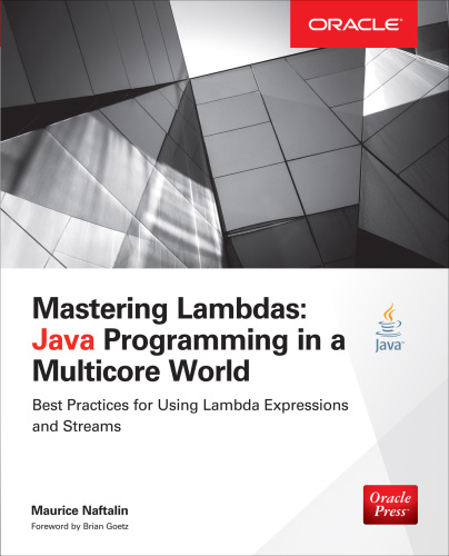 Mastering lambdas: Java programming in a multicore world