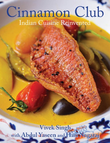 Cinnamon Club: Indian cuisine reinvented