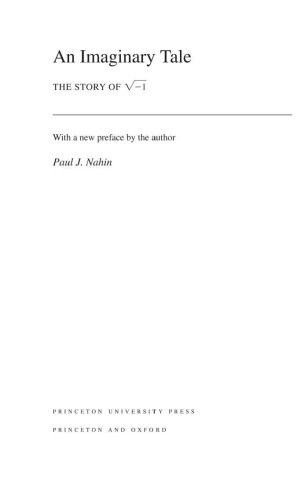 An imaginary tale the story of the square root of minus one