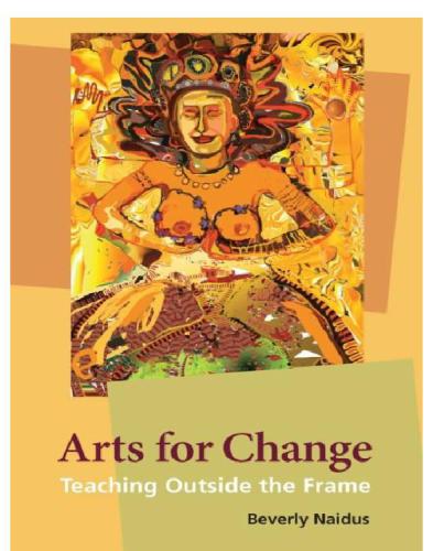 Arts for change: teaching outside the frame