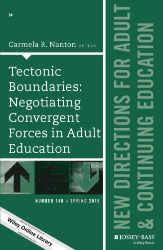 Tectonic Boundaries: negociating convergent forces in adult education