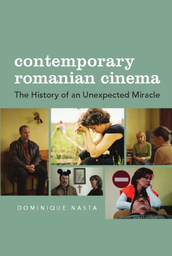 Contemporary Romanian cinema: the history of an unexpected miracle